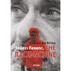 Szőnyi Ferenc, The Racemachine      23.95 + 1.95 Royal Mail